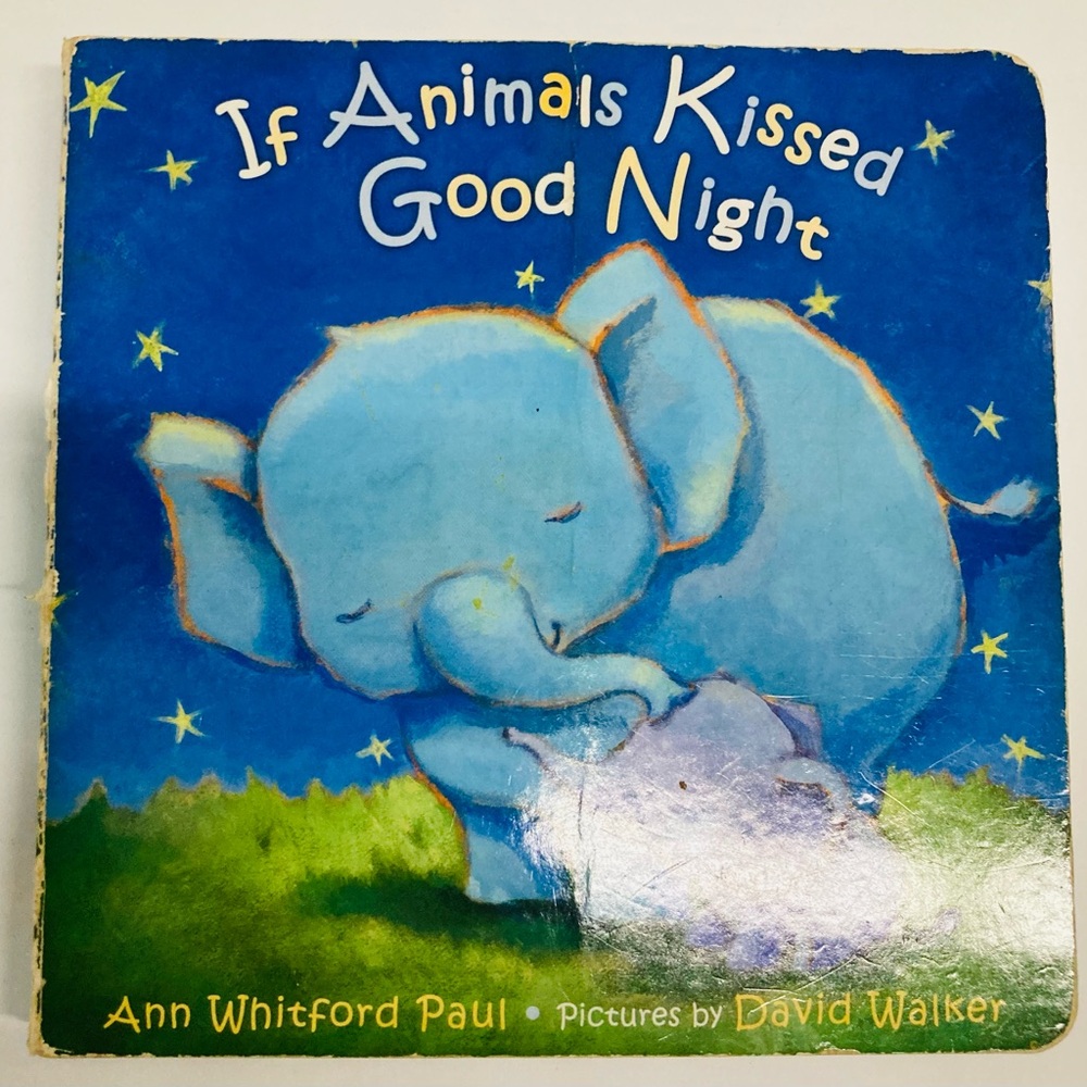 If Animals Kissed Good Night Children's Book